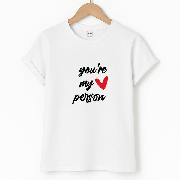 You're My Person Love - Grey's Unisex T-Shirt