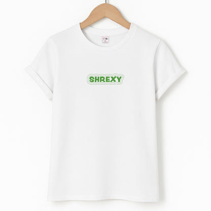 Shrexy Unisex T-Shirt