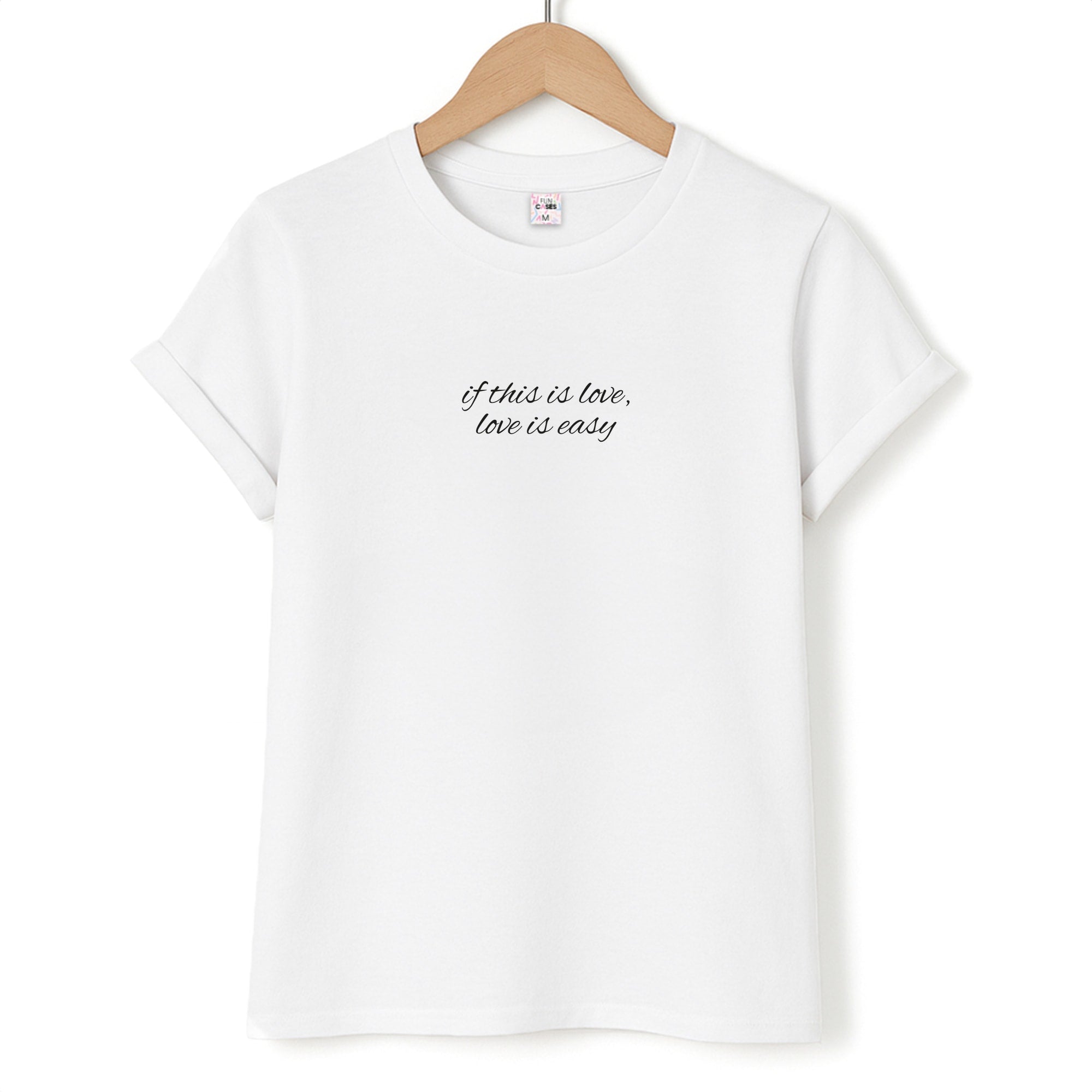 If This Is Love, Love Is Easy - McBand T-Shirt