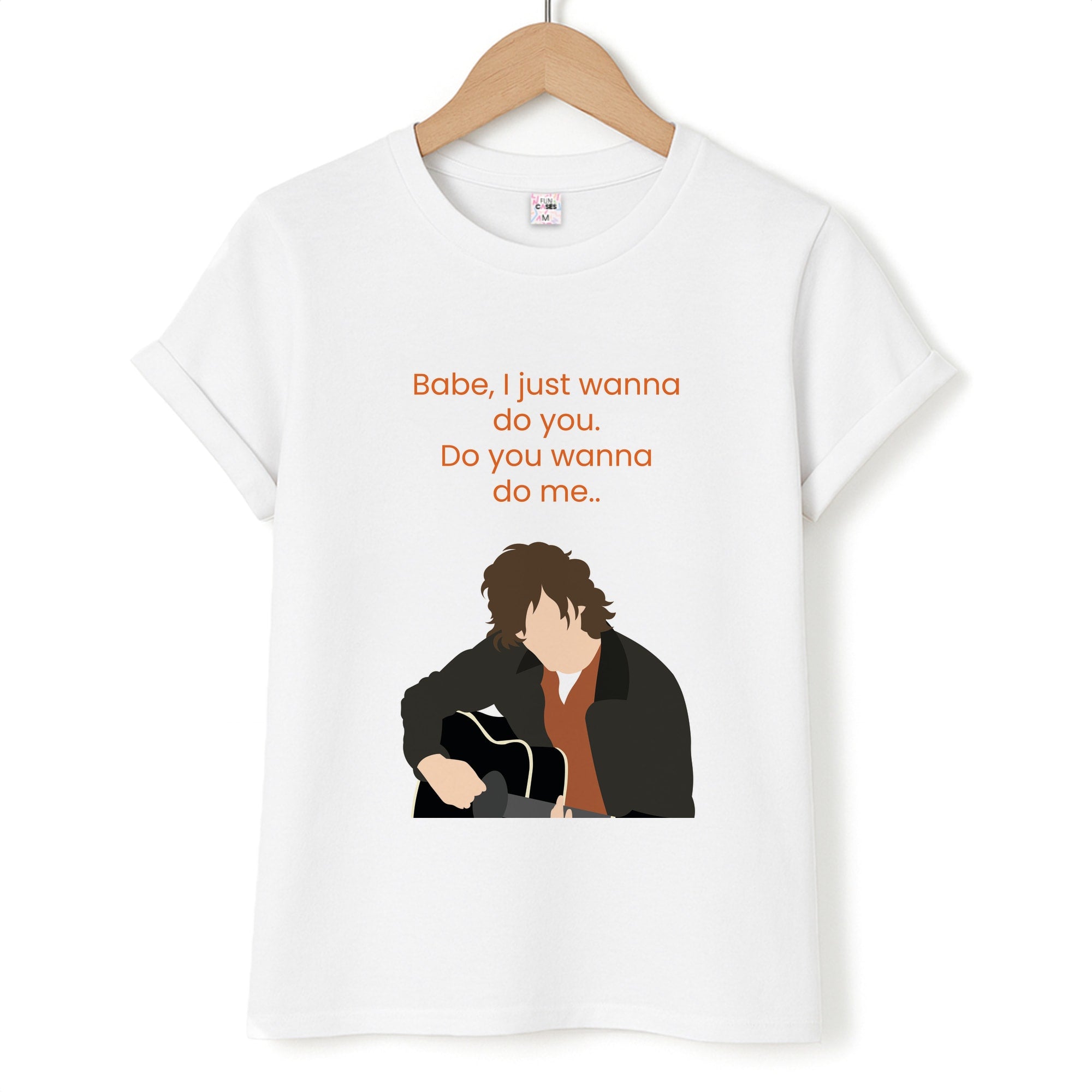 Babe I Just Wanna.. Unisex T-Shirt
