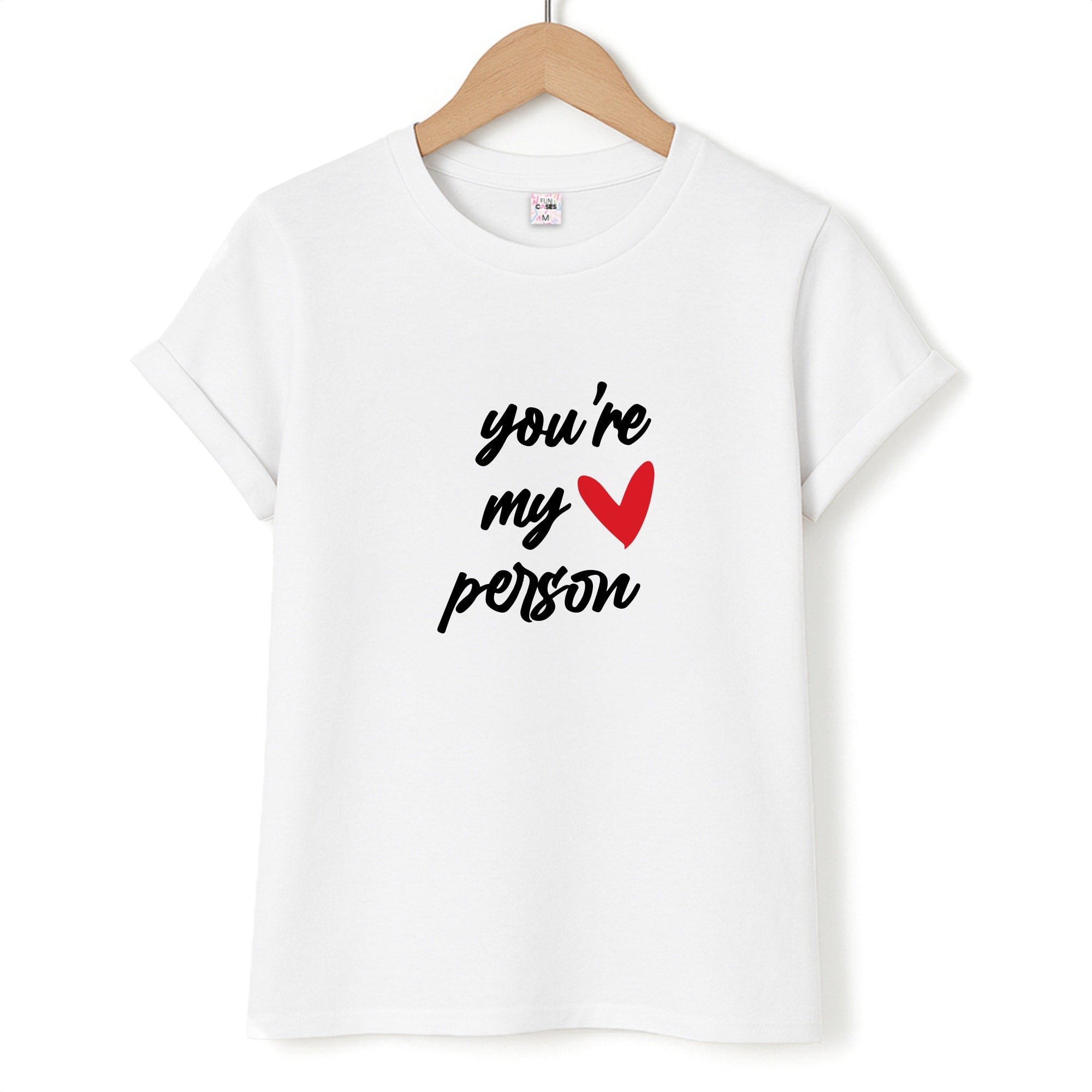 You're My Person Love - Grey's T-Shirt
