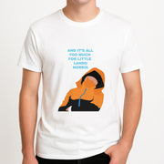And It's All Too Much T-Shirt 4