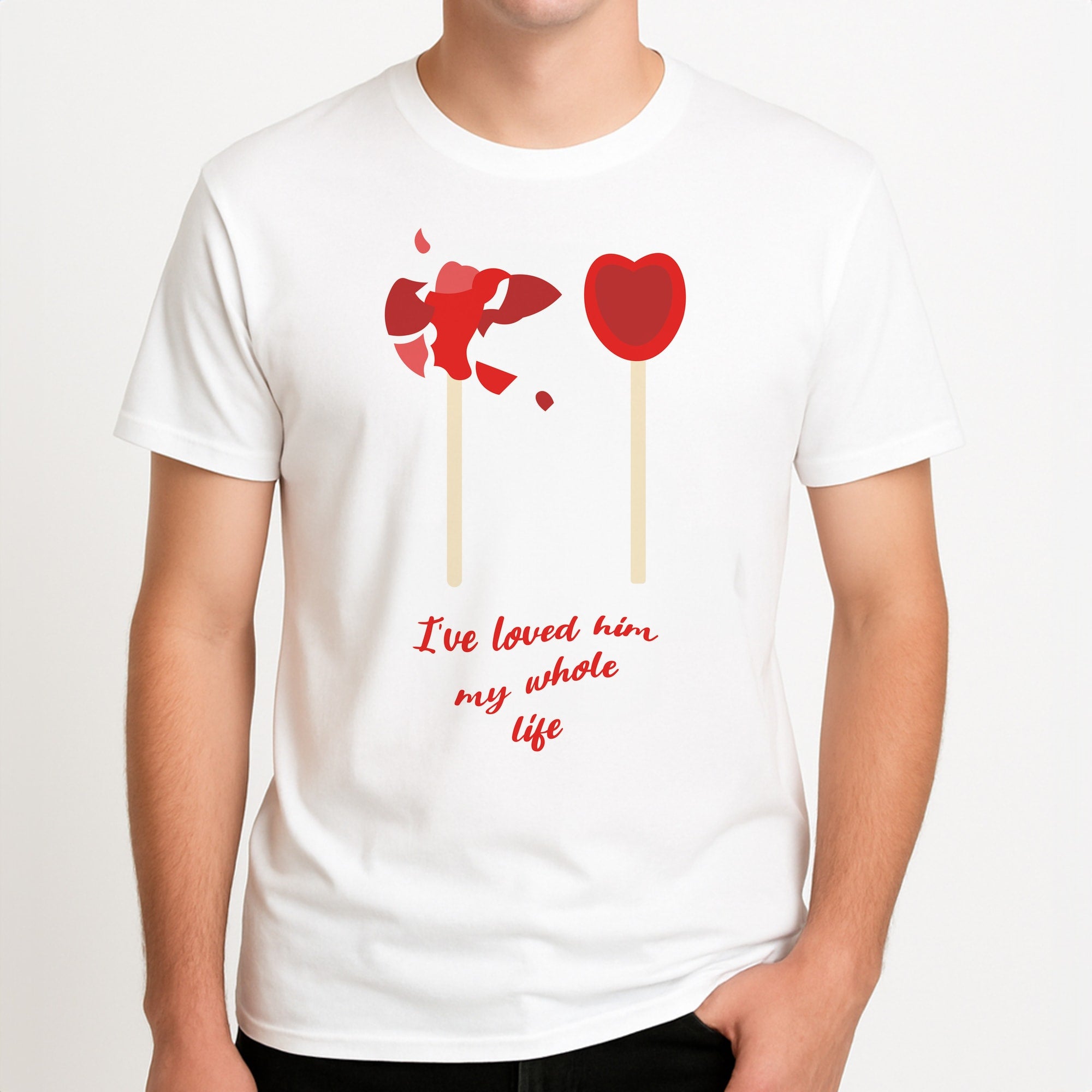 I've Loved Him My Whole Life Unisex T-Shirt, worn by a male model.