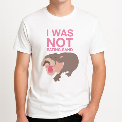 I Was Not Eating Sand Unisex T-Shirt, worn by a male model.