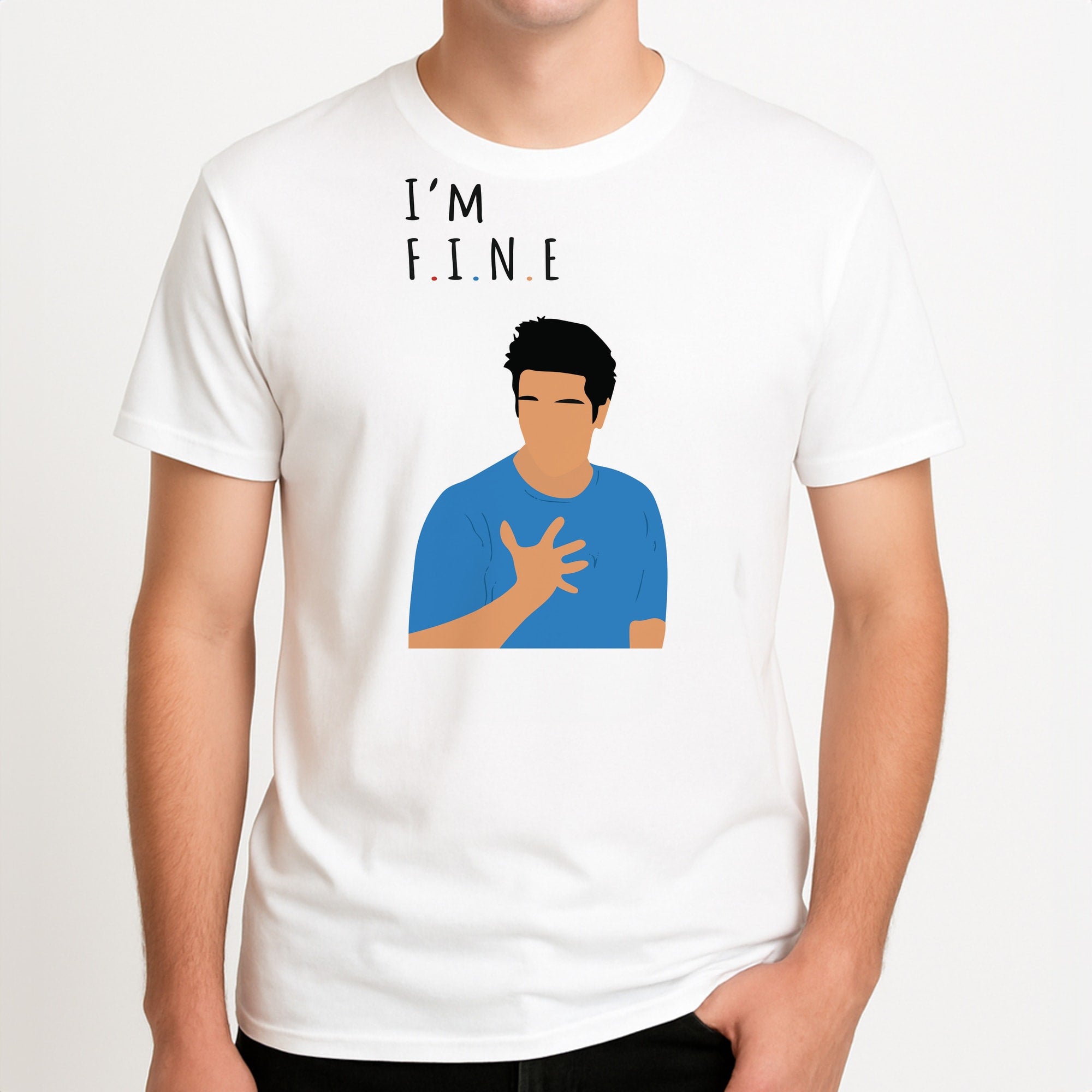 I'm Fine T-Shirt