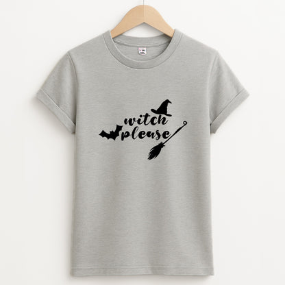 Witch Please - Halloween Unisex Grey T-Shirt