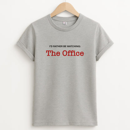 I'd Rather Be Watching The Office Unisex Grey T-Shirt