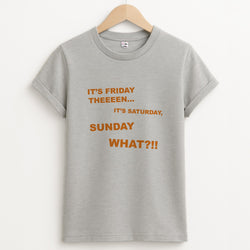 It's Friday Theeeen Unisex Grey T-Shirt