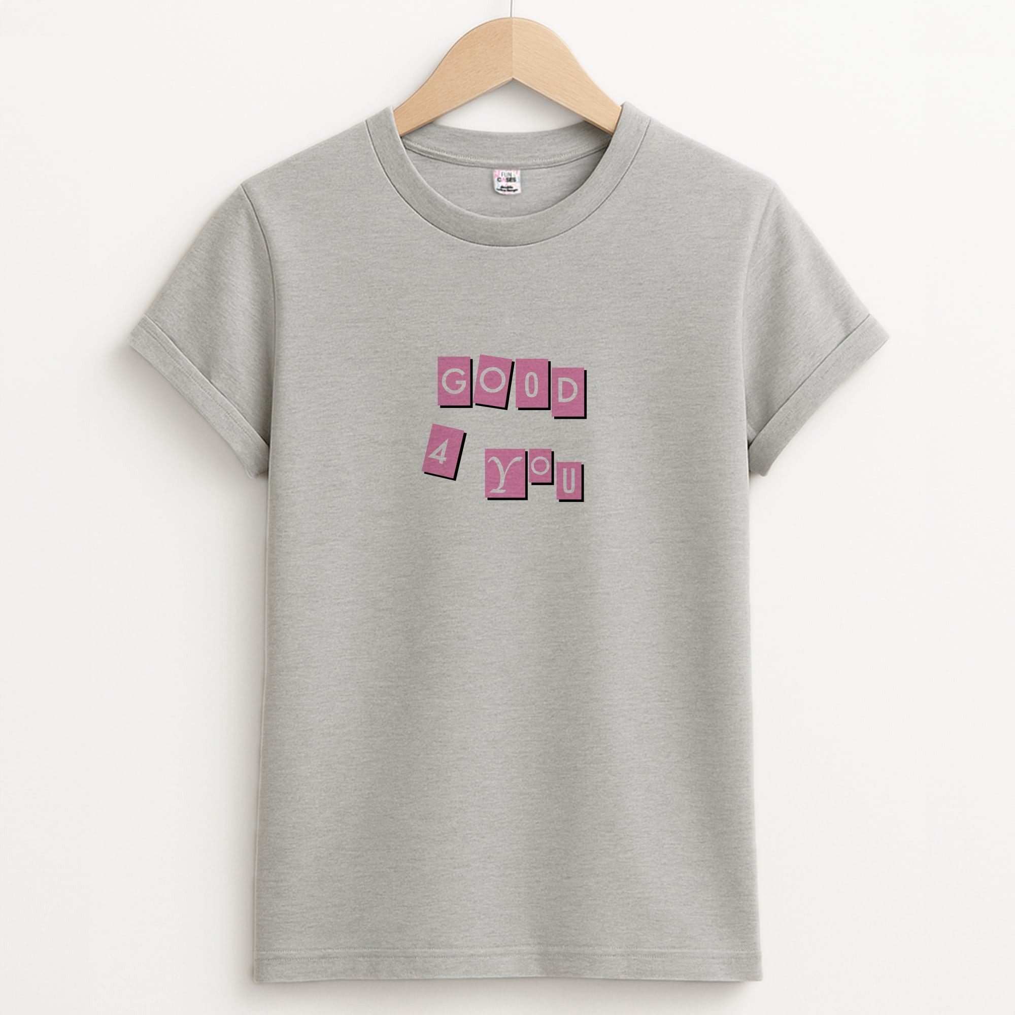 Well Good For You - Olivia Unisex Grey T-Shirt