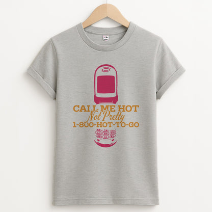 Hot To Go Unisex Grey T-Shirt