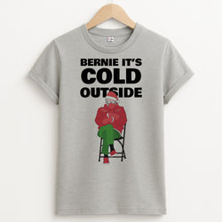 Bernie It's Cold Outside Unisex Grey T-Shirt