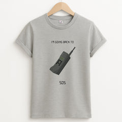 I'm going back to 505 T-Shirt