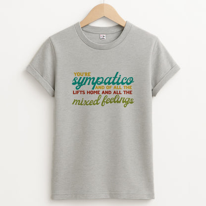 You're Sympatico Unisex Grey T-Shirt