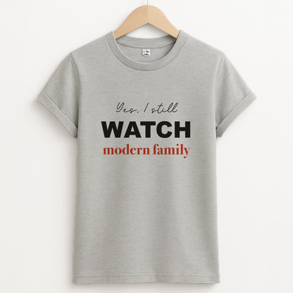 Yes I still Watch Unisex Grey T-Shirt