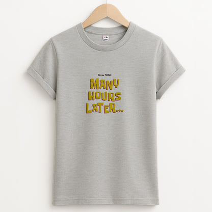 Many Hours Later Unisex Grey T-Shirt