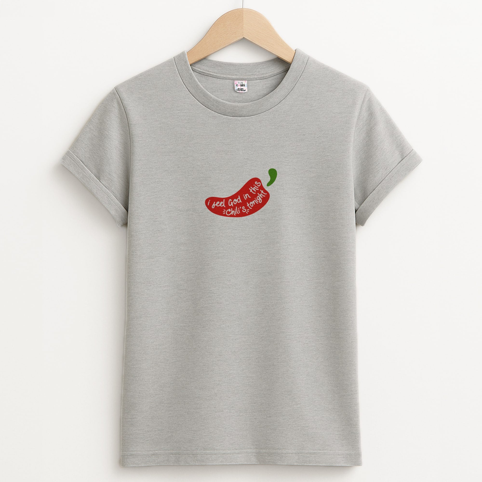 I Feel God In This Chilli's Tonight Unisex Grey T-Shirt