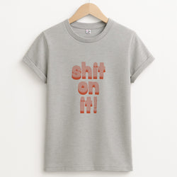 Shit On It - FND Unisex Grey T-Shirt