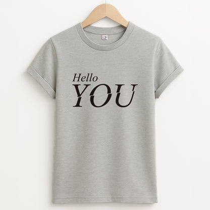 Hello You Unisex Grey T-Shirt