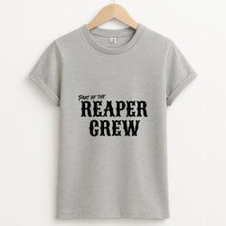 Part Of The Reaper Crew - Sons Of Anarchy Grey Unisex T-Shirt