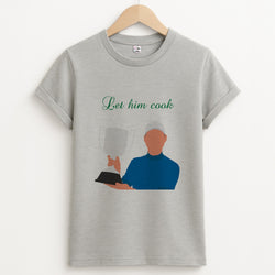 Let Him Cook Unisex Grey T-Shirt