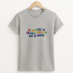 My Anxiety Is Chronic But This Ass Is Iconic - TikTok T-Shirt