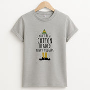 Cotton Headed Ninny Muggins - Buddy The Elf T-Shirt 2