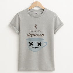 Depresso - Funny Quotes Unisex Grey T-Shirt