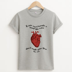 Don't Waste Your Time On Me Unisex Grey T-Shirt