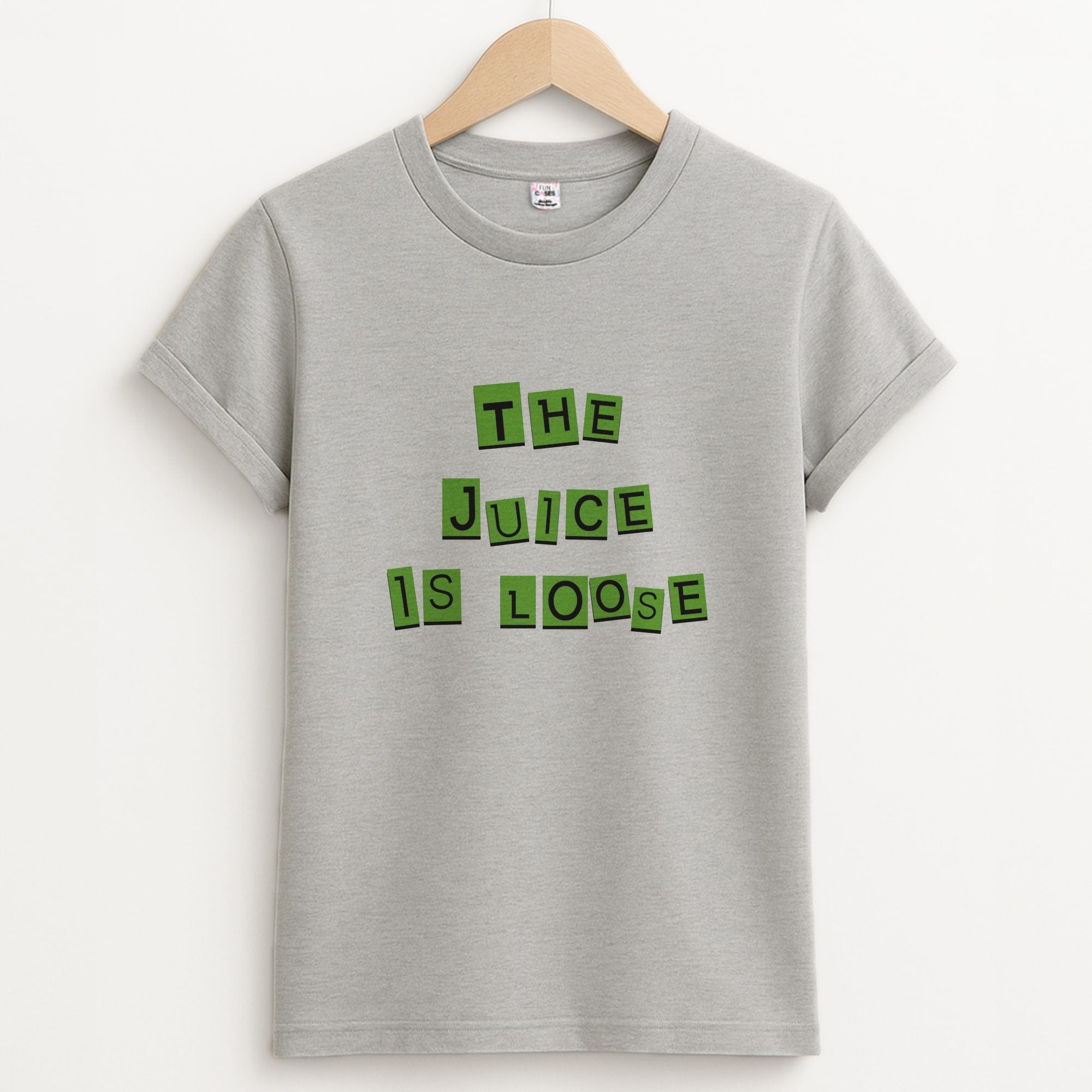 The Juice Is Loose Unisex Grey T-Shirt