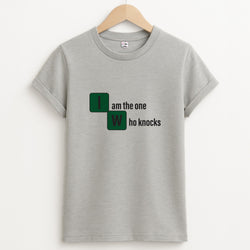I Am The One Who Knocks T-Shirt