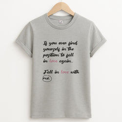 Fall In Love With Me Unisex Grey T-Shirt