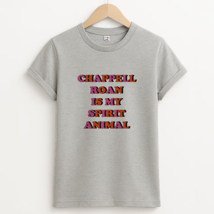 Chappell Is My Spirit Animal Unisex Grey T-Shirt