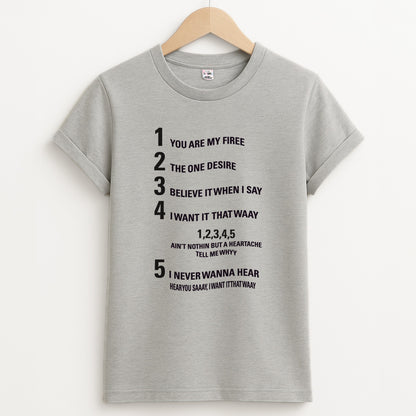 I Want It That Way - B99 Unisex Grey T-Shirt
