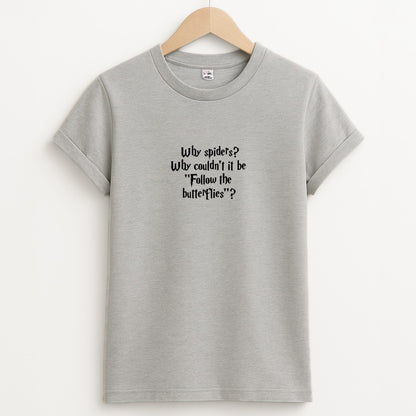 Why Spiders Unisex Grey T-Shirt