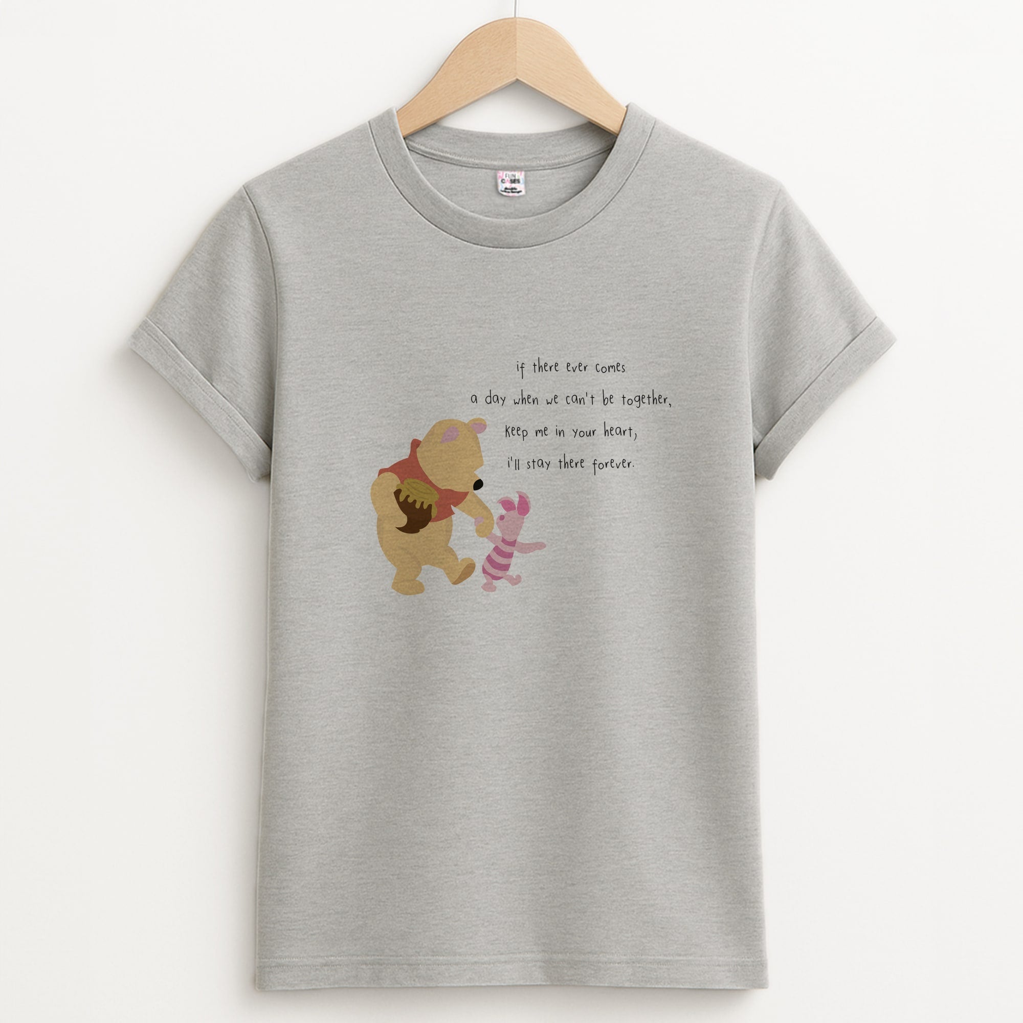 I'll Stay There Forever - Winnie Unisex Grey T-Shirt