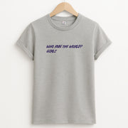 Who Run The World - Queen B T-Shirt 2