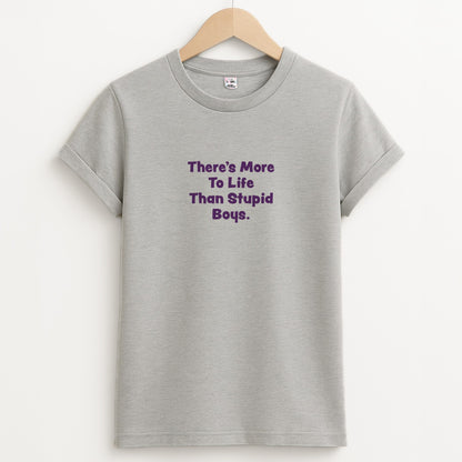 More To Life Unisex Grey T-Shirt