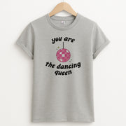 Dancing Queen T-Shirt 2