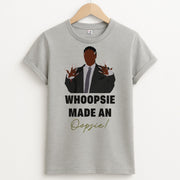 Whoopsie Made An Oopsie T-Shirt 2