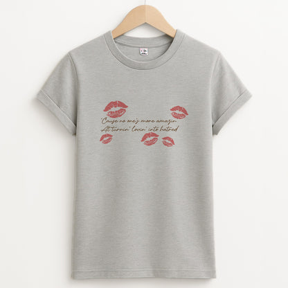 Turnin' Lovin' Into Hatred Unisex Grey T-Shirt