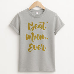 Golden Best Mum Ever Unisex Grey T-Shirt