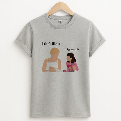 I'll Get Over It Unisex Grey T-Shirt