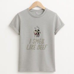 I Smell Like Beef - Memes Unisex Grey T-Shirt