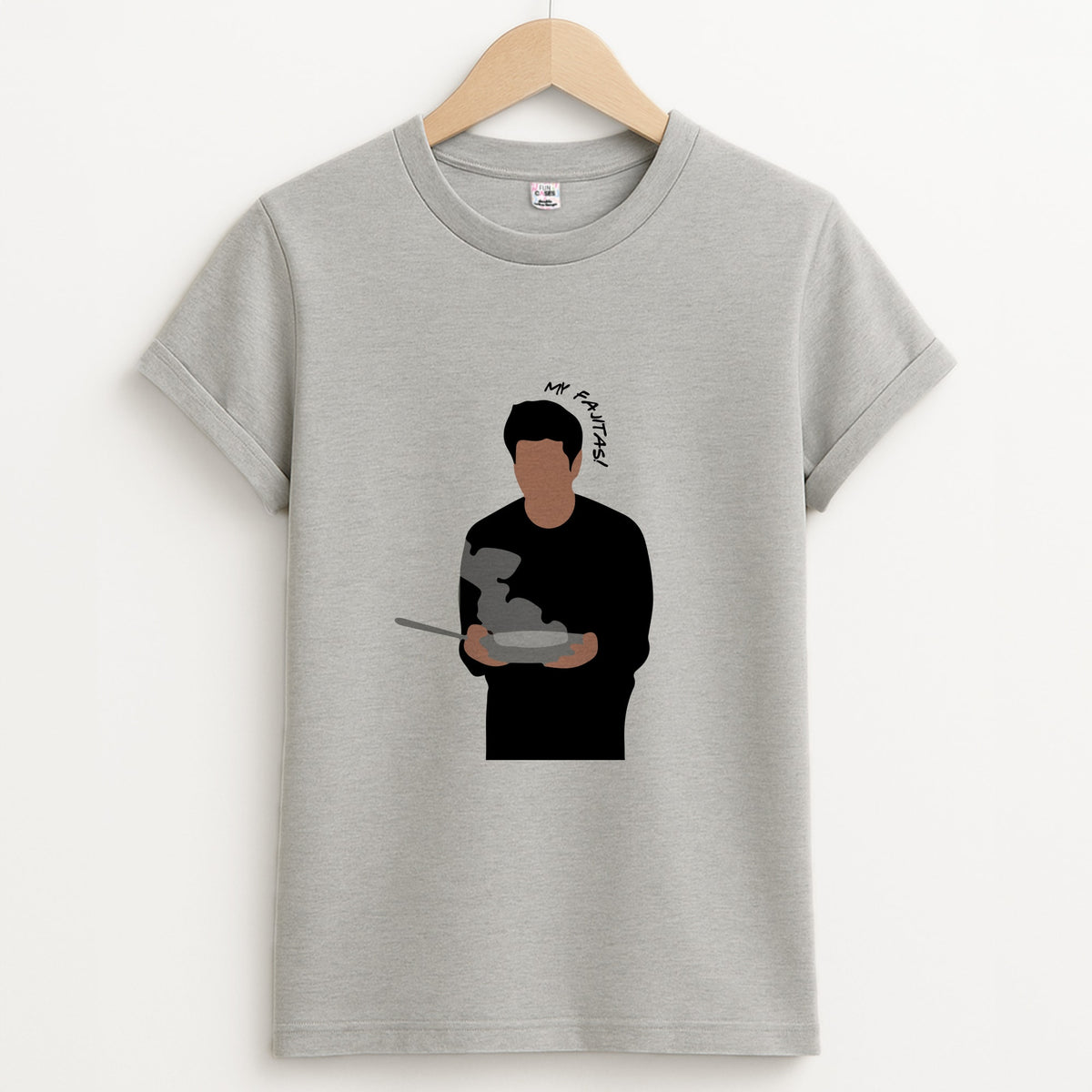 My Fajitas T-Shirt
