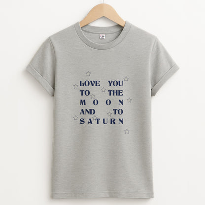 Love You To The Moon And To Saturn - Taylor Unisex Grey T-Shirt