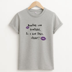 Seeing You Tonight - Olivia T-Shirt