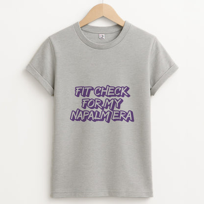 Fit Check For My Napalm Era - Kpop Demon Hunters Grey Unisex T-Shirt