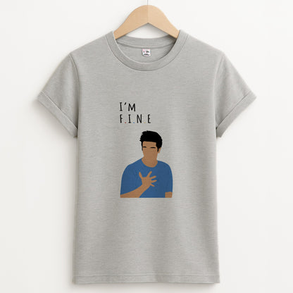 I'm Fine Unisex Grey T-Shirt