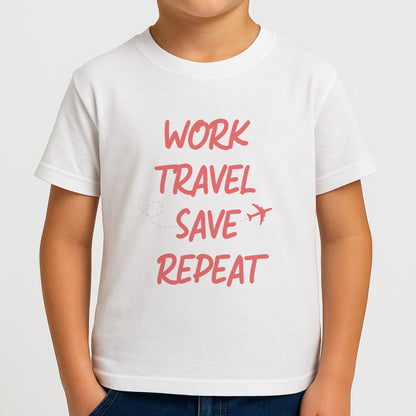 Work Travel Save Repeat - Travel Boys T-Shirt
