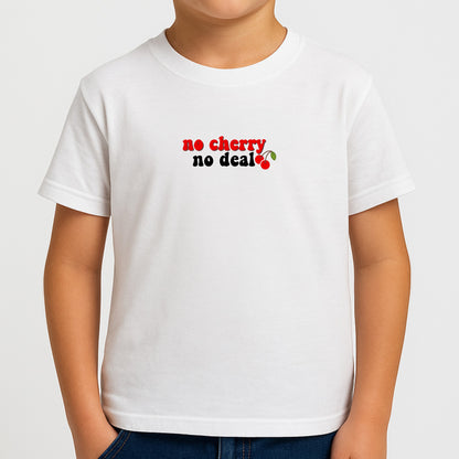 No Cherry No Deal Boys T-Shirt